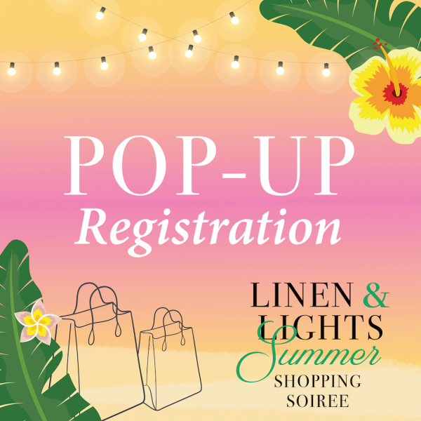 Linen and Lights Pop-Up Registration